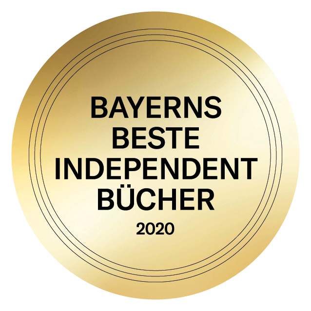 ausgezeichnet als ein Bayerns bestes Independent-Buch 2020